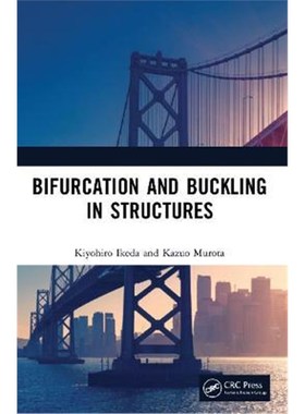 按需印刷Bifurcation and Buckling in Structures[9780367631604]