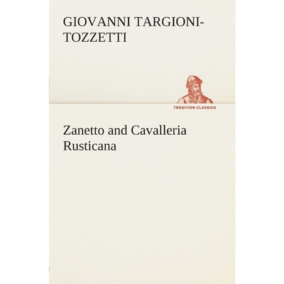 按需印刷Zanetto and Cavalleria Rusticana[9783849504199]