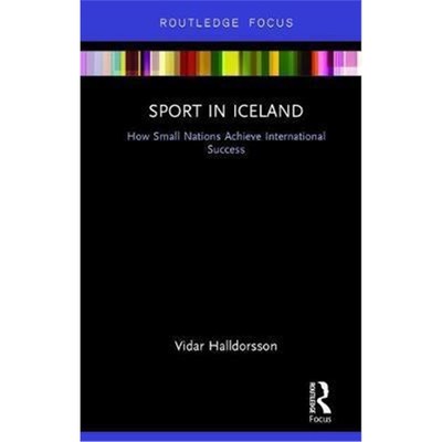 预订Sport in Iceland:How Small Nations Achieve International Success