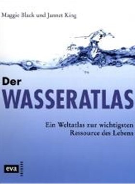 预订【德语】 Der Wasseratlas:Ein Weltatlas zur wichtigsten Ressource des Lebens