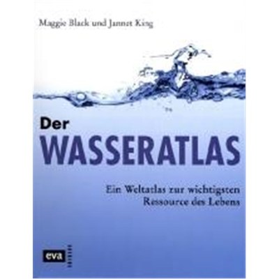 预订【德语】 Der Wasseratlas:Ein Weltatlas zur wichtigsten Ressource des Lebens