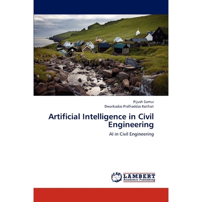 按需印刷Artificial Intelligence in Civil Engineering[9783659287176]