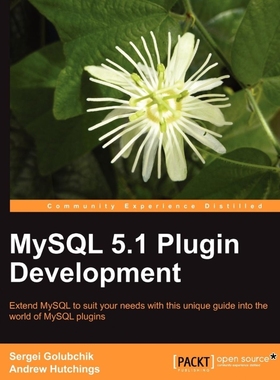 按需印刷MySQL 5.1 Plugin Development[9781849510608]