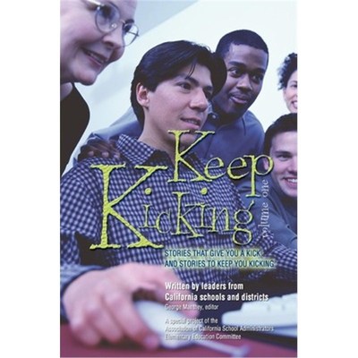 按需印刷Keep Kicking, Volume 1:Stories that Give You a Kick and Stories to Keep You Kicking[9780595278657]