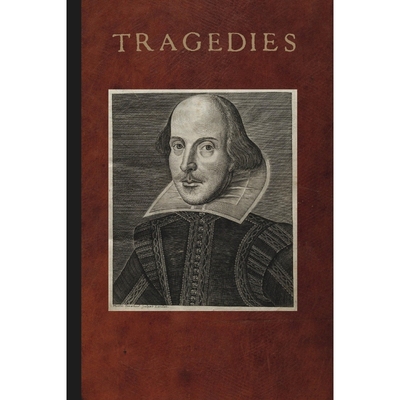 按需印刷Mr. William Shakespeares Tragedies[9780557010905]