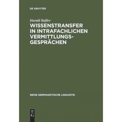 按需印刷DEG Wissenstransfer in intrafachlichen Vermittlungsgespr?chen[9783484311626]
