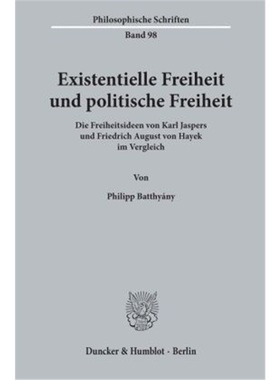 预订【德语】Existentielle Freiheit und politische Freiheit.[9783428157440]