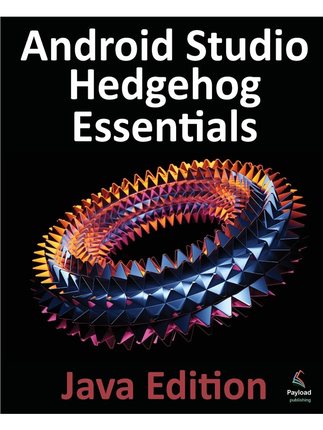 按需印刷Android Studio Hedgehog Essentials - Java Edition