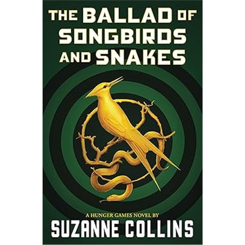 现货The Ballad of Songbirds and Snakes 鸣鸟游蛇之歌 饥饿游戏前传小说 (a Hunger Games Novel)[9781339016573]