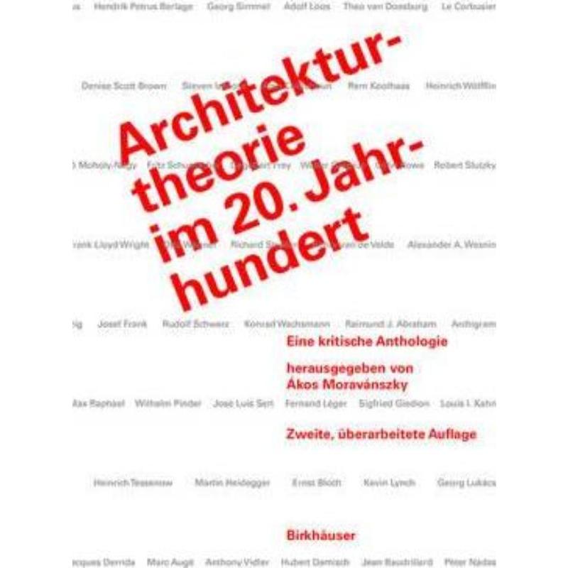 预订【德语】 Architekturtheorie im 20. Jahrhundert:Eine kritische Anthologie 书籍/杂志/报纸 艺术类原版书 原图主图