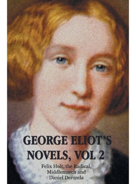 按需印刷George Eliot's Novels, Volume 2 (complete and unabridged)[9781781394168]
