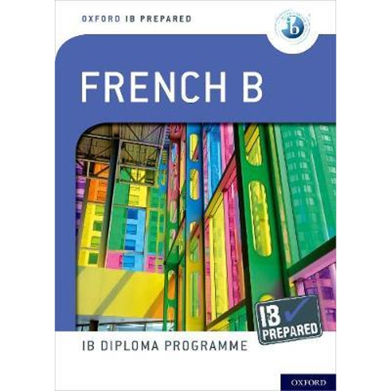 2022新 英文原版 IB Prepared: French B Skill and Practice (Oxford IB Diploma Programme)原版进口图书籍【上海外文书店】