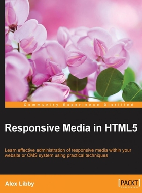 按需印刷Responsive Media in HTML5[9781849696968]