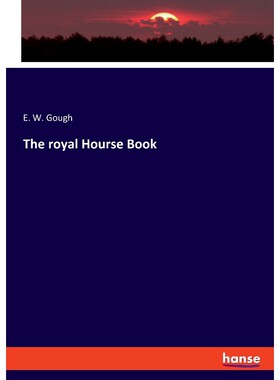 按需印刷不退不换The royal Hourse Book[9783337728021]
