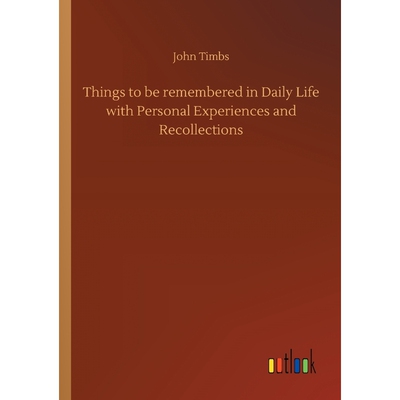 按需印刷不退不换Things to be remembered in Daily Life with Personal Experiences and Recollections[9783732632015]