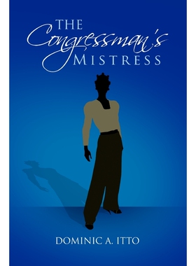 按需印刷不退不换The Congressman's Mistress[9780578059853]