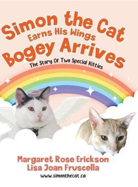 按需印刷不退不换Simon the Cat Earns His Wings - Bogey Arrives:The Story of Two Special Kitties[9780228854036]