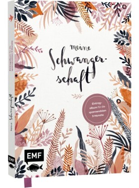 预订【德语】Meine Schwangerschaft - Illustriertes Eintragalbum für die spannendsten 9 Monat