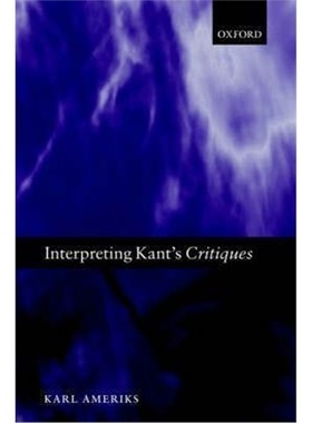 按需印刷Interpreting Kant's Critiques[9780199247325]