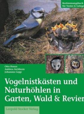 预订【德语】 Vogelnistkästen in Garten & Wald:Bestimmungsbuch für Nester & Gelege
