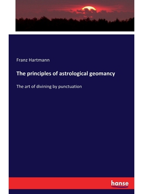 按需印刷The principles of astrological geomancy[9783742830159]