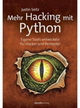 预订【德语】 Mehr Hacking mit Python:Eigene Tools entwickeln für Hacker und Pentester