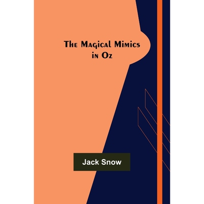 按需印刷不退不换The Magical Mimics in Oz[9789356577374]
