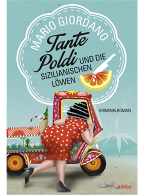 预订【德语】Tante Poldi und die sizilianischen Lowen[9783404174140]