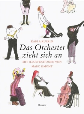 预订【德语】The Philharmonic Gets Dressed[9783446231092]