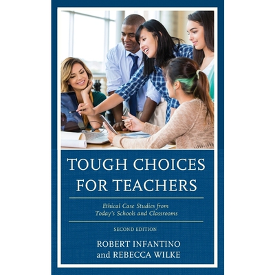 按需印刷不退不换Tough Choices for Teachers[9781475843460]