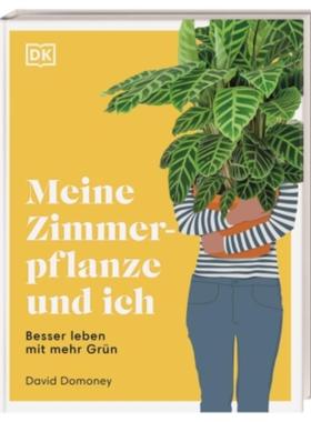 预订【德语】 Meine Zimmerpflanze und ich:Besser leben mit mehr Grün