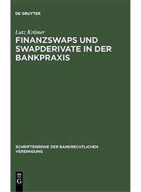 预订【德语】 Finanzswaps und Swapderivate in der Bankp