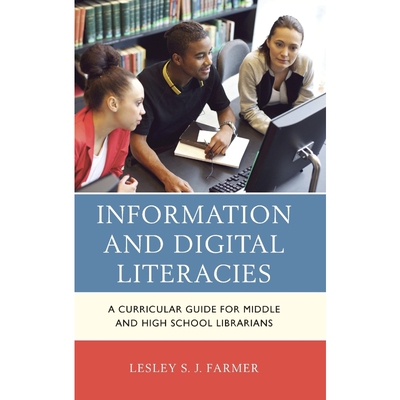 按需印刷不退不换Information and Digital Literacies[9781442239807]