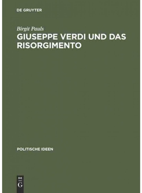按需印刷DEG Giuseppe Verdi und das Risorgimento[9783050030135]