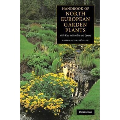 预订不退不换Handbook of North European Garden Plants:With Keys to Families and Genera