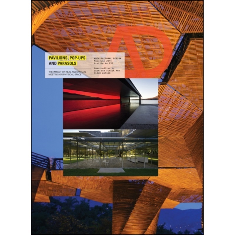 预订Pavilions, Pop Ups and Parasols:The Impact of Real and Virtual Meeting on Physic[9781118829011]