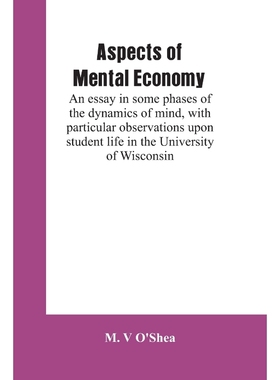 按需印刷Aspects of mental economy[9789353601591]
