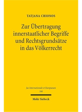 预订【德语】Zur ubertragung innerstaatlicher Begriffe und Rechtsgrundsatze in das Volk[9783161594656]