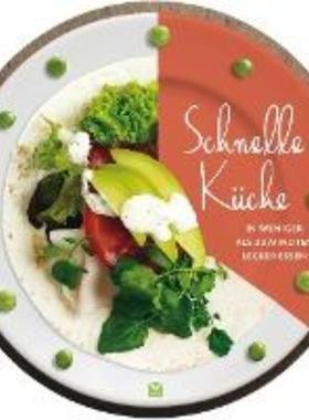 预订【德语】 Die runden Bücher: Schnelle Küche - In weniger als 30 Minuten lecker esse