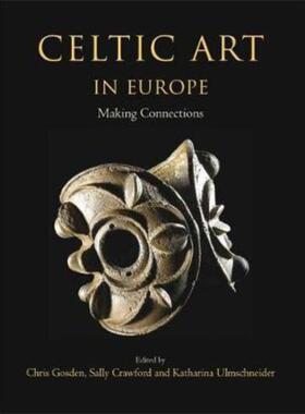预订不退不换Celtic Art in Europe:Making Connections