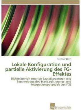 预订【德语】 Lokale Konfiguration und partielle Aktivierung des FG-Effektes:Diskussion von smart