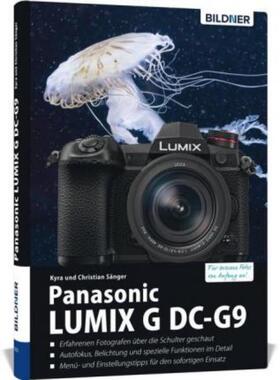 预订【德语】 Panasonic Lumix G DC-G9:Das umfangreiche Praxisbuch zu Ihrer Kamera!. Erfahrenen Fo