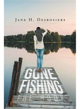 按需印刷不退不换Gone Fishing:The Hook[9781633383463]