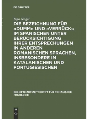 预订DEG Die Bezeichnung für dumm und verrück im Spanischen unter Berücksichtigung ihrer Entsprechungen i