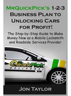 按需印刷MrQuickPick's 1-2-3 Business Plan to Unlocking Cars for Profit![9781320733816]