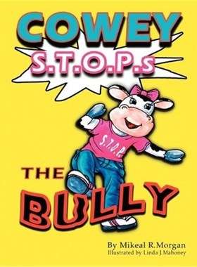 按需印刷Cowey Stops the Bully[9781465378507]