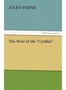 按需印刷The Waif of the Cynthia[9783842443150]