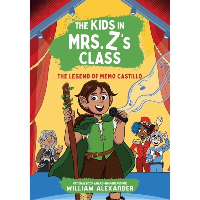 预订Kids in Mrs. Z's Class: The Legend of Memo Castillo[9781523527489]