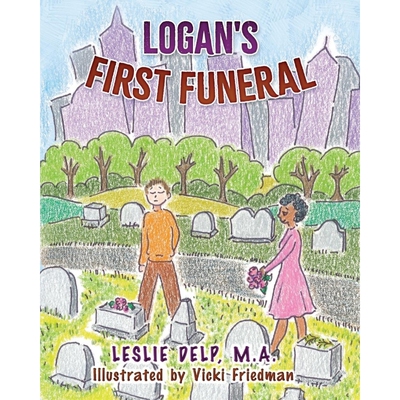 按需印刷不退不换Logan's First Funeral[9781646490523]