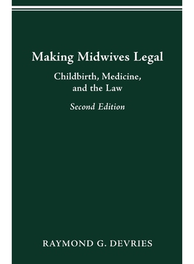 按需印刷不退不换MAKING MIDWIVES LEGAL[9780814207031]